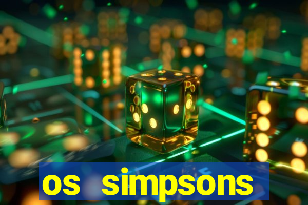 os simpsons completo dublado